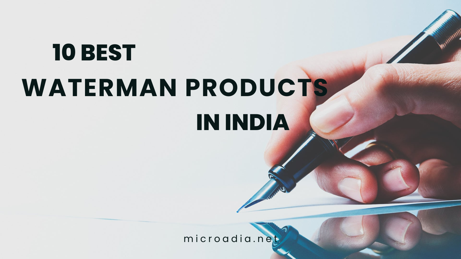 Best Waterman Products in India