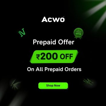AcWO Prepaid Offer – Get ₹200 OFF on All Prepaid Orders