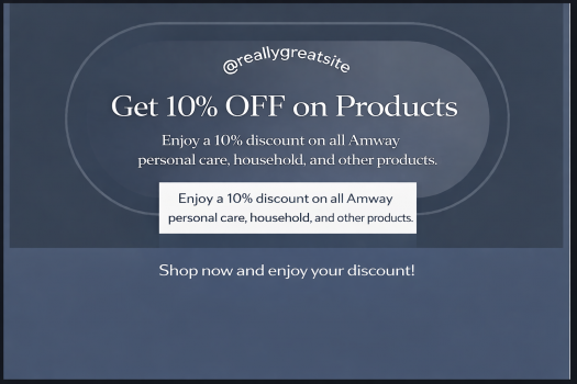 Amway-Get 10% OFF on Products