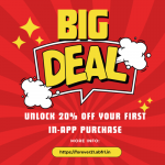 Unlock 20% Off Your First In-App Purchase! 🎉