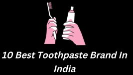 10 best toothpaste brand in india