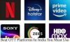 10 Most Popular OTT Platforms in India