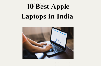 10 Best Apple Laptops in India