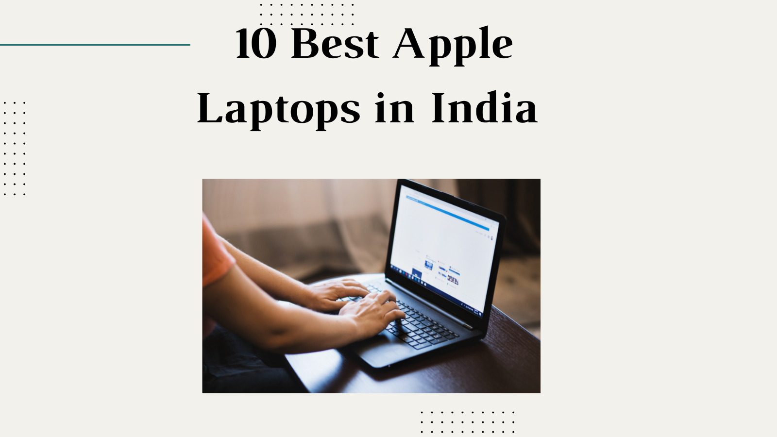 10 Best Apple Laptops in India