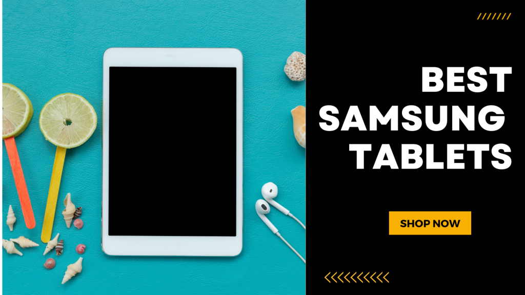 Top 10 Samsung Tablets In India reviews and specs