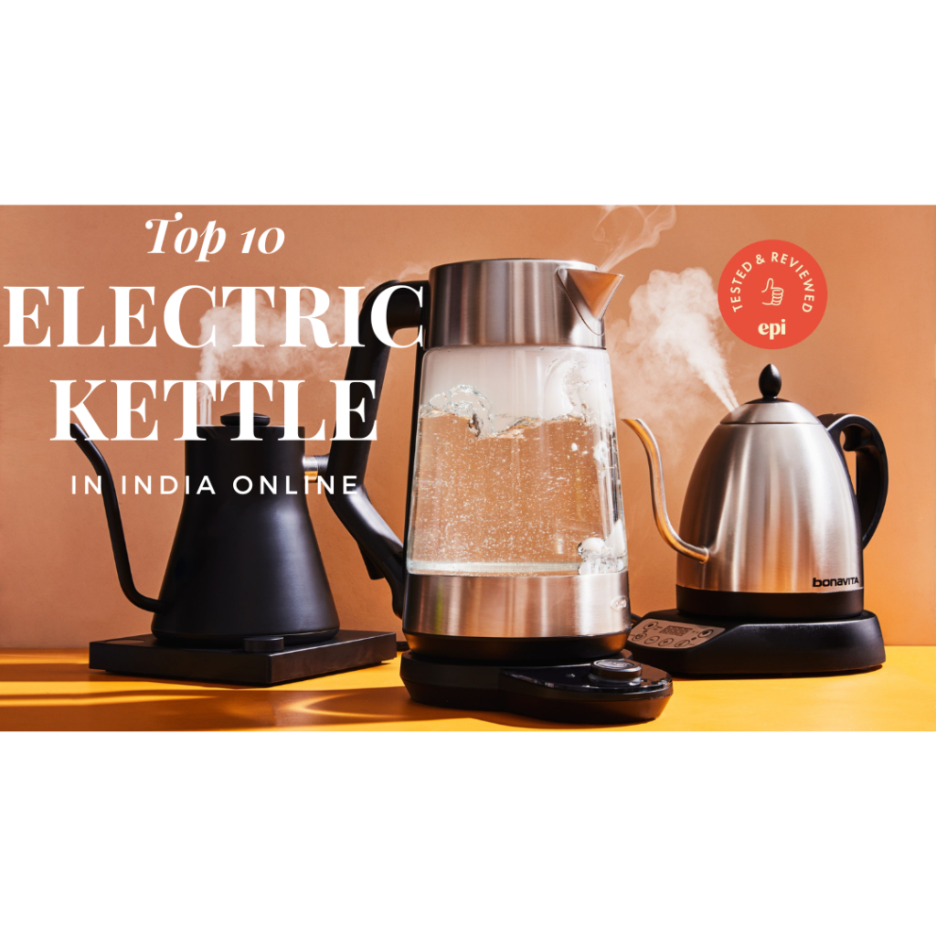 Top 5 Electric Kettles in India