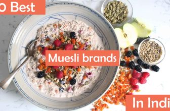 10 best muesli brands in India