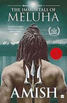 The Immortals of Meluha” by Amish Tripathi