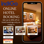 IndiGo Hotel Booking – Stay Comfortable, Travel Smart