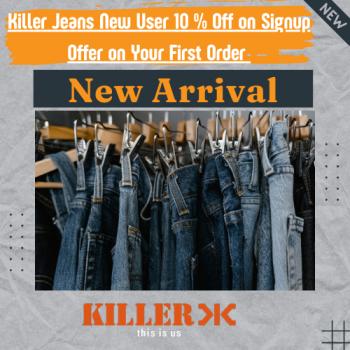 Killer Jeans New User 10 % Off on Signup Offer on Your First Order