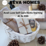 Seva homes-Avail Luxe Self Care Items Starting At Rs 999