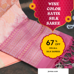 Jamso’s offer Get 67% Off On Plain Wine Color Satin Silk Saree