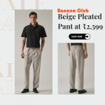 Beige Pleated Pant – Premium Look at ₹2,599