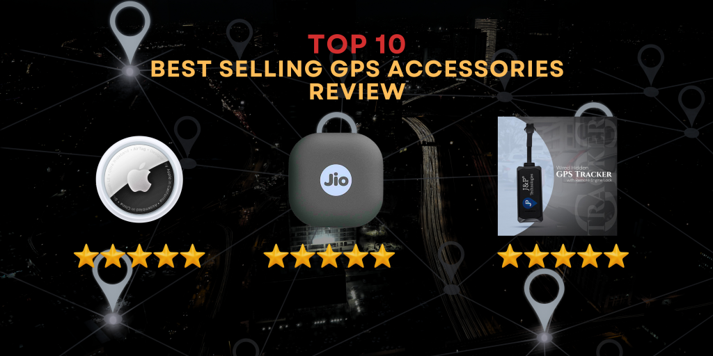 Top 10 Best Selling GPS Accessories