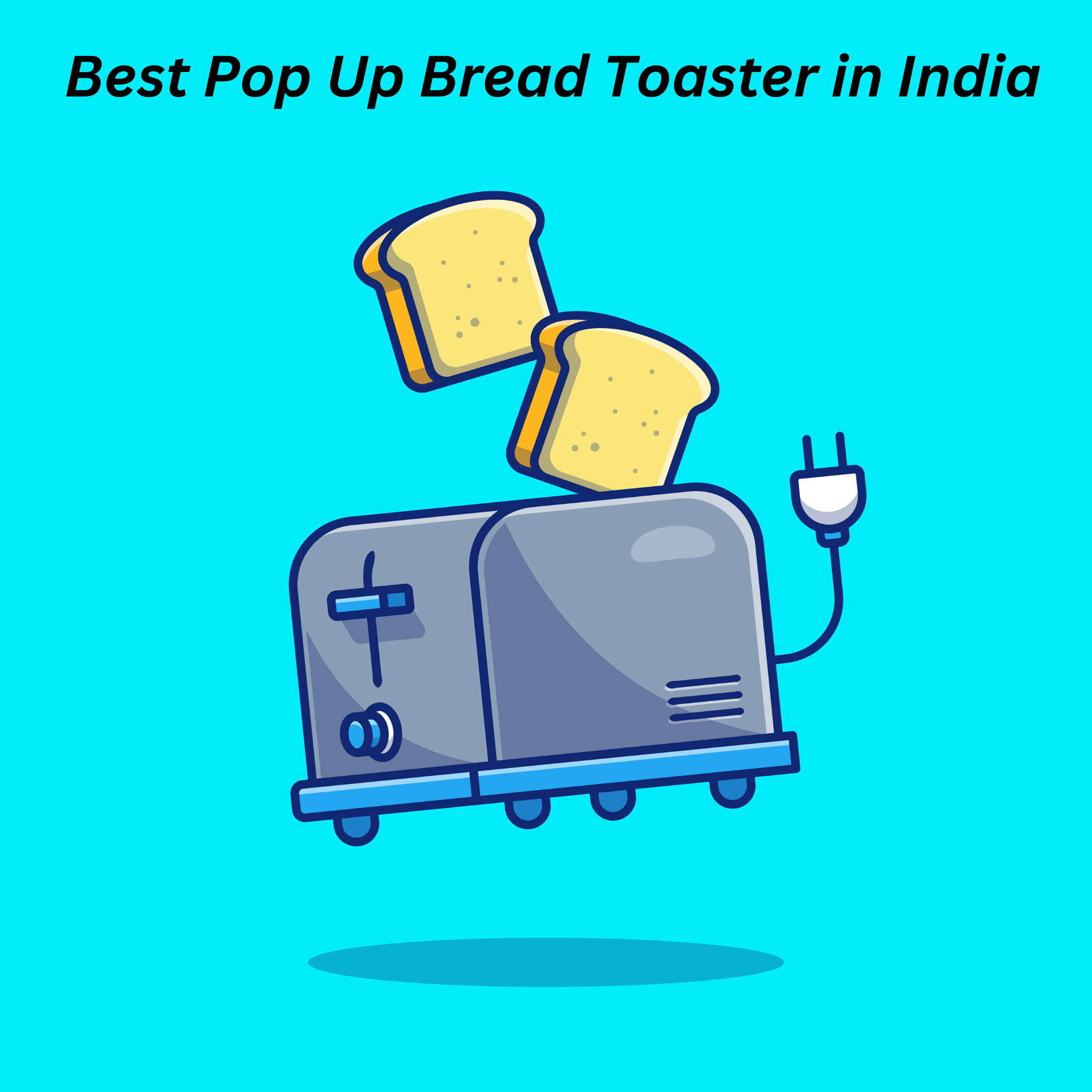Best Pop Up Bread Toaster in India