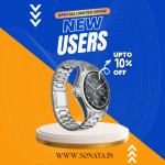 Sonata watches New User Offer : Get Flat 10% Off On Your First Order