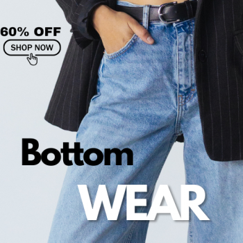 Up To 60% OFF On Bottomwear
