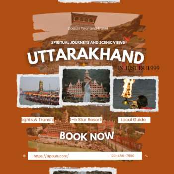 Dpauls - Uttarakhand Packages in just 11,999Rs