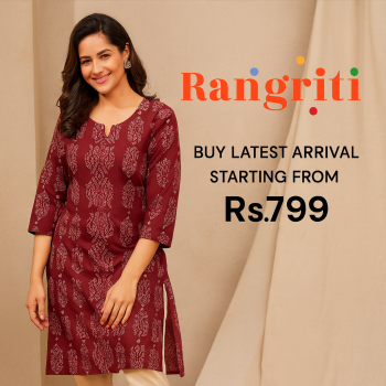 Rangriti- Buy Latest Arrival Starting From Rs.799