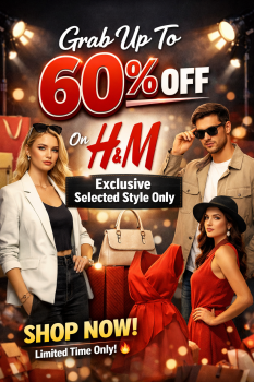 Grab Up To 60% OFF On H&M Exclusive Selected Style Only