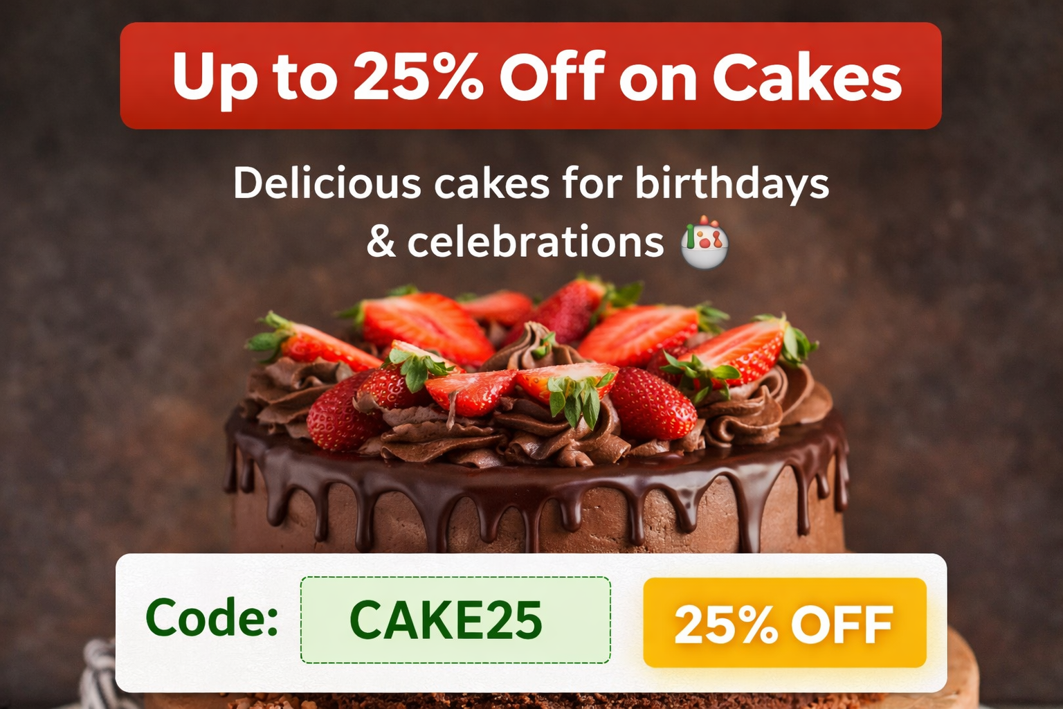 🎂 Up to 25% OFF on Delicious Cakes – FNP Special Offer 🍰