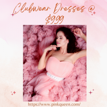 Clubwear Dresses @ $9.99