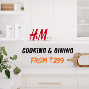 H&M Cooking & Dining: From ₹299