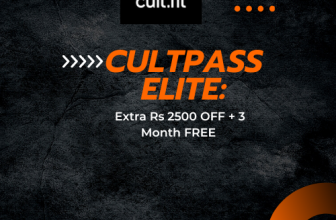Cultpass Elite: Extra Rs 2500 OFF + 3 Month FREE