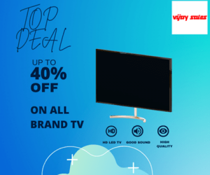 TOP DEALS GET UPTO 40%OFF ON ALL BRAND TV