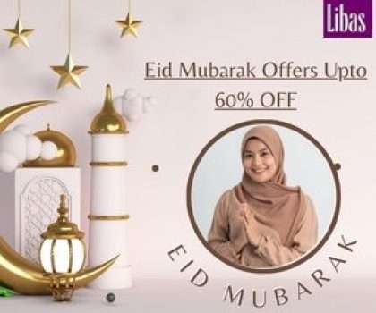 libas Eid Mubarak Offers Upto 60% OFF