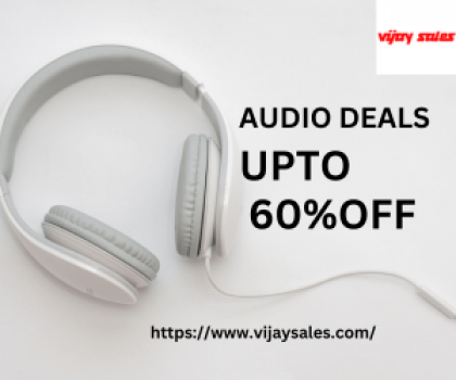 AUDIO DEALS UPTO 60%OFF