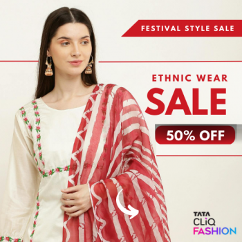 Tata CLiQ Festival Sale – Min. 50% OFF on Women’s Ethnic Wear!