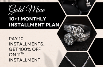 Gold Mine – 10+1 Monthly Installment Plan