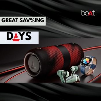 boAt – Great Saving Days – Save big upgrade without the guilt