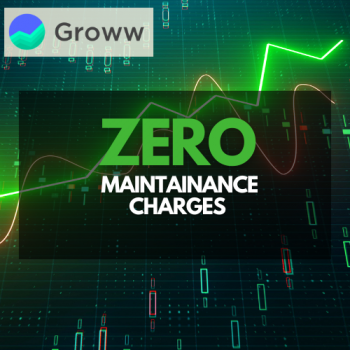 Groww: Demat Account with Zero Maintenance Charges