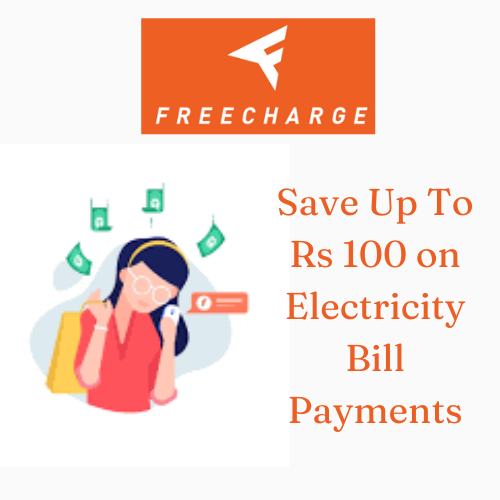 Save Up To Rs 100 on Electricity Bill Payments