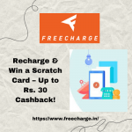 Recharge & Win a Scratch Card – Up to Rs. 30 Cashback!