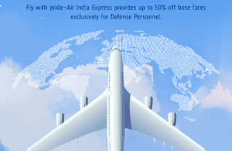 Air India Express – Get Upto 50% Off Base Fares For Defense Personnel