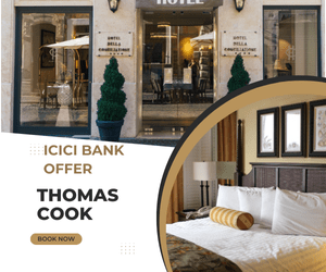: Flat Rs. 7,500 discount on transactions of Rs. 1.5 lakhs and above.ICICI BANK Thomas Cook Coupon-code, Discounts & Offers promo code deal