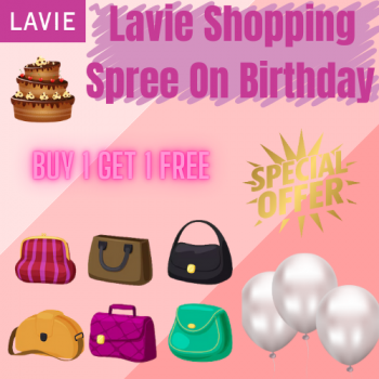 Lavie Shopping Spree On Birthday