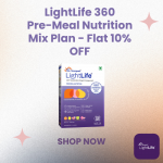 Enjoy healthy and fit body with LightLife Pre-Meal Nutrition Mix Plan with Flat 10% OFF