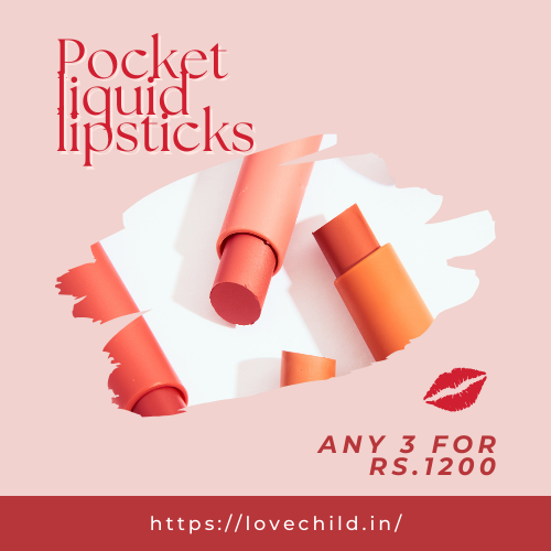 Lovechild - Pocket liquid lipsticks, any 3 for Rs.1200