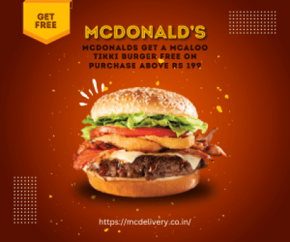 McDonalds Get A McAloo Tikki Burger Free On Purchase Above Rs 199