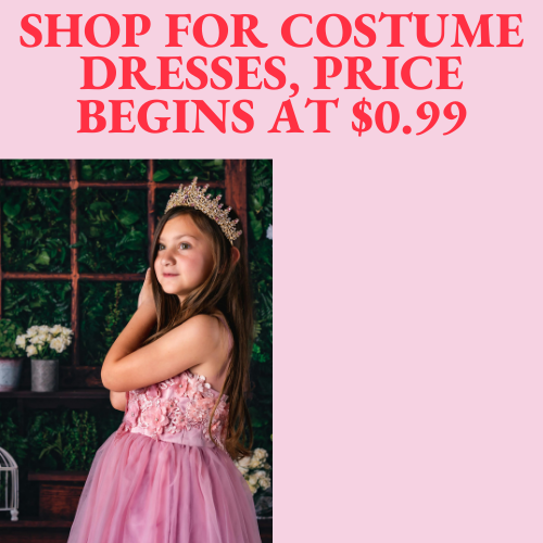 Shop for costume dresses, price begins at $0.99