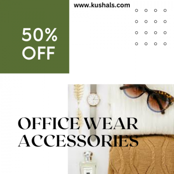 Kushal's Upto 50% OFF On Your Office Wear Accessories