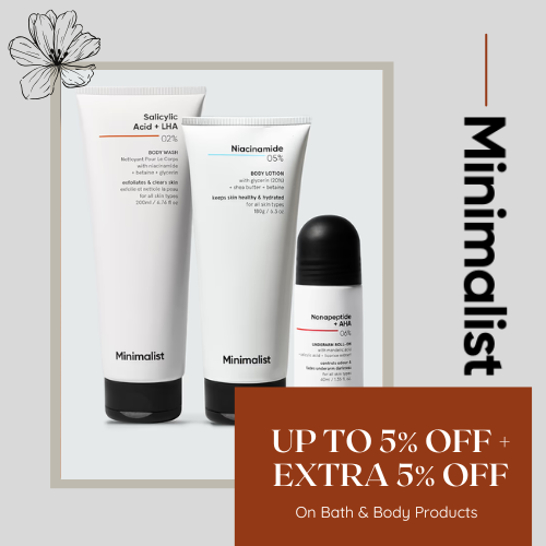 Minimalist - Bath & Body: Up to 5% Off + Extra 5% Off Deal