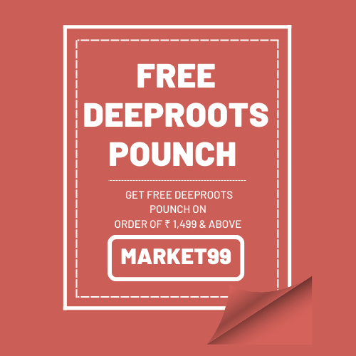 get Free Deeproots Pounch on Order of ₹ 1,499 & Above