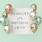 indigifts get Rs100 off on birthday gifts!