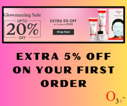 Extra 5% Off Your First Order at O3 Plus