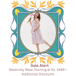 I Wear My Style Sale On Maternity Wear Starting at Rs. 3499 + Additional Discounts